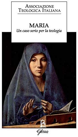 ATI Maria. Un caso serio per la teologia