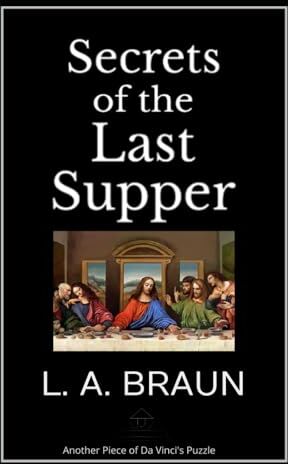 Braun Secrets of the Last Supper