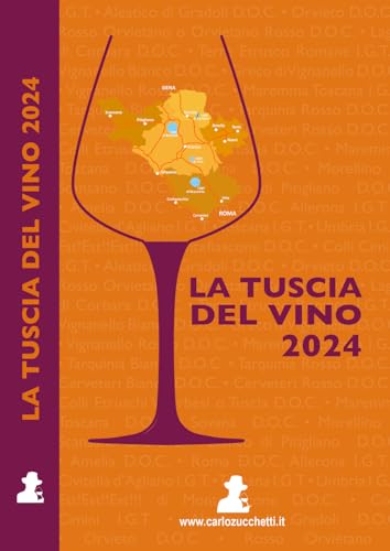 Zucchetti La Tuscia del vino 2024