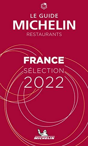 France The MICHELIN Guide 2022 Restaurants (Michelin Red Guide): Ristoranti