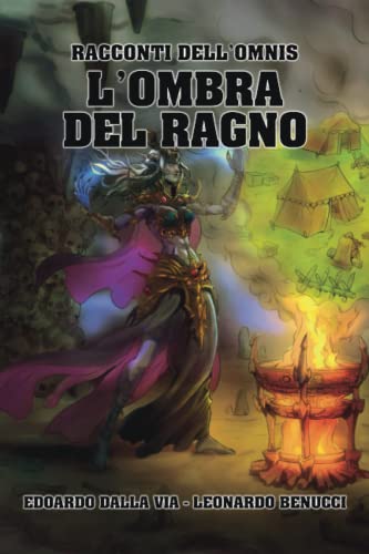 Via L'Ombra del Ragno: Racconti dell'Omnis 2