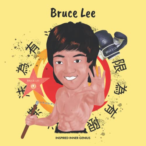Genius Bruce Lee: (Biografia per bambini, libri per bambini 10 anni, regalo per ragazze e ragazzi, Jeet Kune Do)