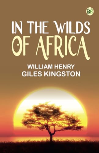 Kingston In the Wilds of Africa