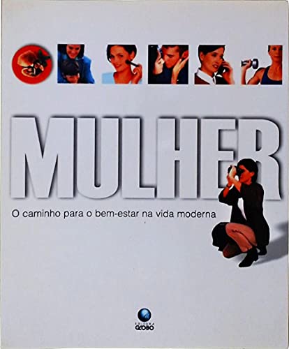 Philips livro mulher o caminho para o bem  angela Ed. 2001