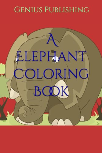 Genius A Elephant Coloring Book