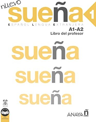 Blanco Nuevo Sueña 1 (A1-A2). Libro del profesor (Ed. 2022)