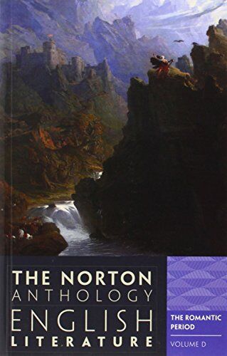 Symantec The Norton Anthology of English Literature: The Romantic Period