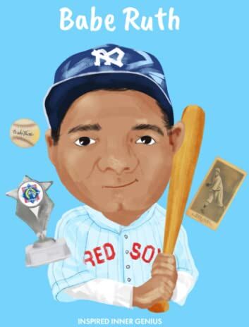 Genius Babe Ruth: (Biografia per bambini, libri per bambini, 5-10 anni, Baseball, MLB)