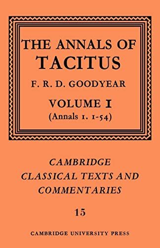 Goodyear Tacitus:The Annals of Tacitus v1: Books 1-6