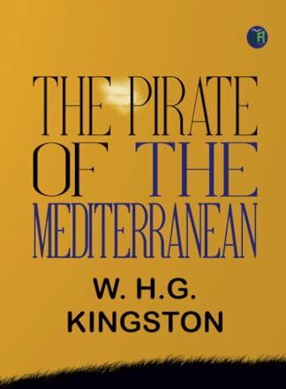 Kingston The Pirate of the Mediterranean