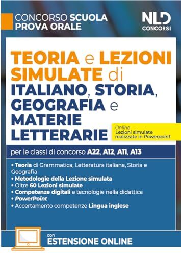 AA. VV. Concorso Scuola. Teoria e lezioni simulate di italiano, storia, geografia e materie letterarie. Con espansioni online