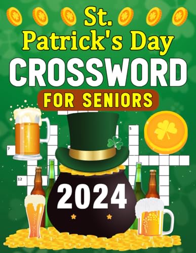 Philips 2024 St. Patrick's Day Crossword For Seniors: 50 Easy To Medium Crossword Puzzles For Adults & Seniors ( St Patrick's Day gift For Men And Women)