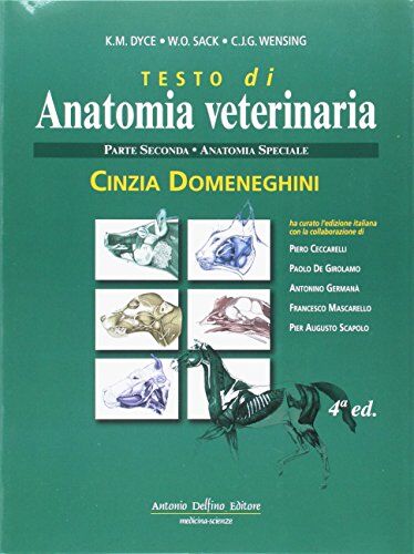 K&M Libro di anatomia veterinaria. Anatomia speciale (Vol. 2)