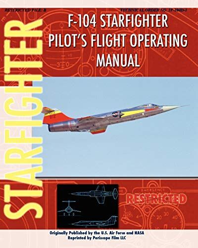 United F-104 Starfighter Pilot's Flight Operating Instructions