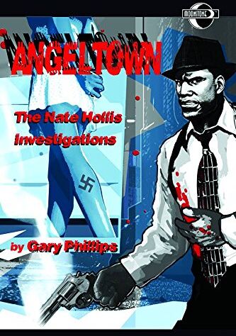 Philips Angeltown: The Nate Hollis Investigations