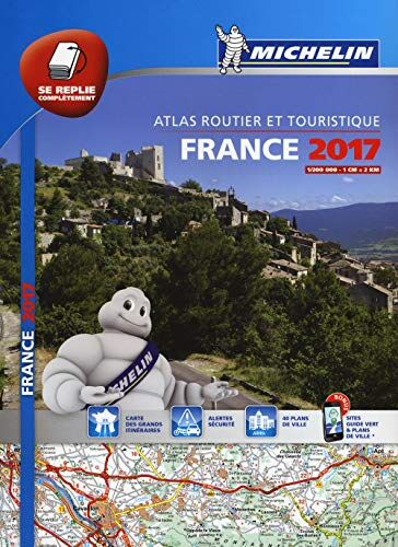 Michelin Atlas routier et touristique. France 2017. 1:200.000