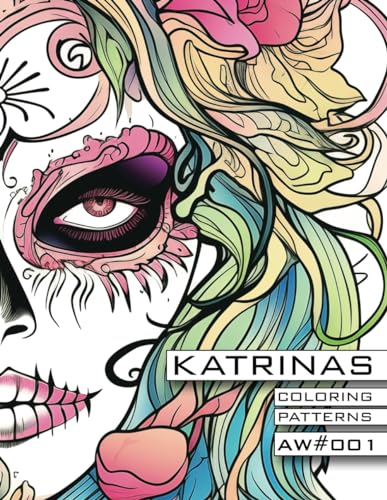 Katrinas Coloring Patterns  X  Atomic Watermelon AW#001: Color Exploration Book for Kids and Adults Spark Creativity, Explore Forms, Educate Yourself to Express Your Love for Art!