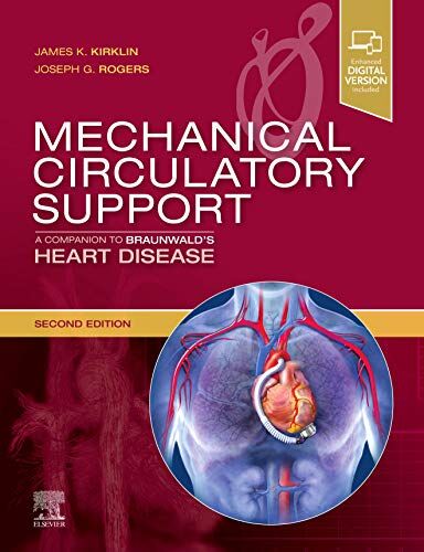 K&M Mechanical Circulatory Support: A Companion to Braunwald's Heart Disease