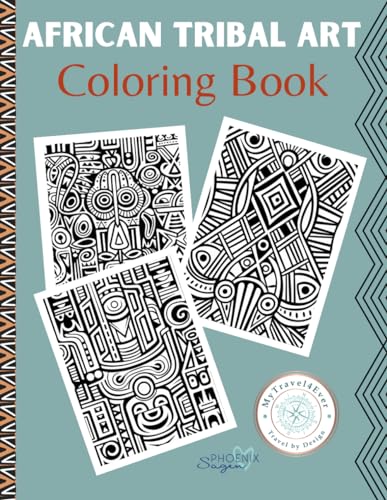 Phoenix African Tribal Art: Fun coloring pages with African tribal art themes