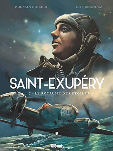 Roland Saint-Exupéry Tome 02 : Le royaume des étoiles