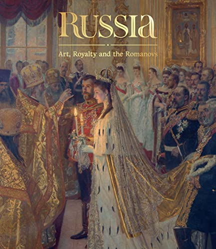 Trust Russia: Art, Royalty and the Romanovs