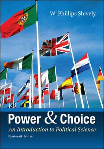 Philips Power & Choice: An Introduction to Political Science