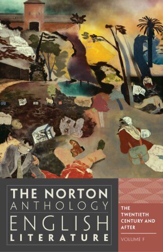 Symantec The Norton Anthology of English Literature: The Twentieth Century and After