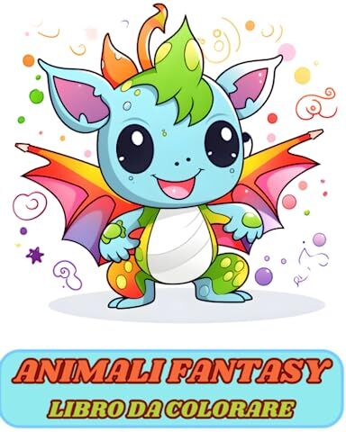 Phoenix ANIMALI FANTASY: 50 FANTASTICHE PAGINE DA COLORARE