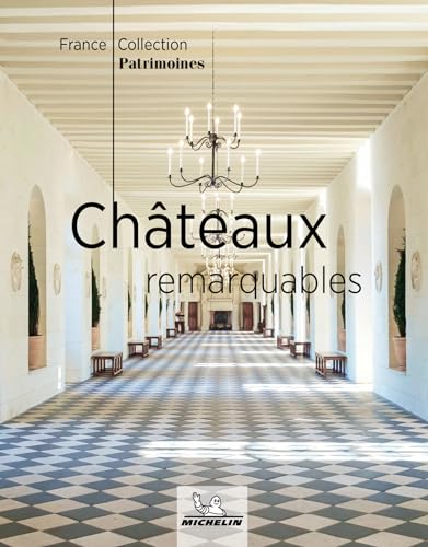 Michelin Châteaux remarquables