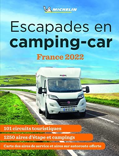 Michelin Escapades en camping-car: France 2022