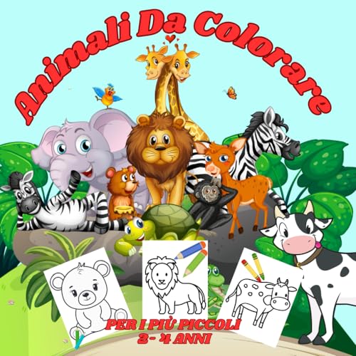 Grado Labs Animali da colorare: libro per bambini piccoli che hanno appena iniziato a colorare