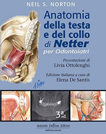 Symantec Anatomia della testa e del collo di Netter per odontoiatri