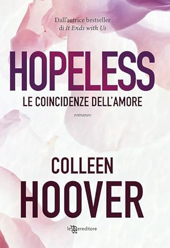 Hoover Hopeless. Le coincidenze dell'amore