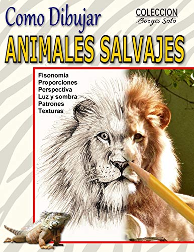 Roland Como Dibujar Animales Salvajes: Reino Animal
