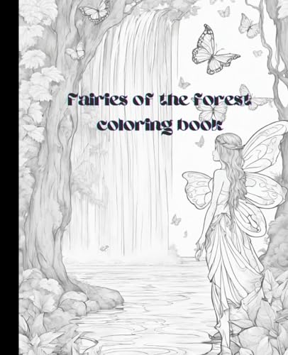 Trust Fairies Of The Forest Coloring Book