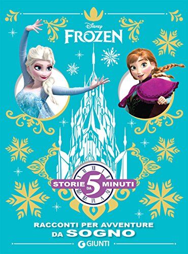 Hasbro Frozen. Racconti per avventure da sogno. Ediz. a colori