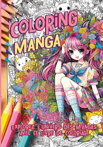 Pro-Ject Coloring Manga: Explorez l'univers des Mangas avec ce Livre de Coloriage