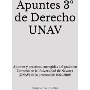 Blanco Apuntes 3º de Derecho UNAV: Apuntes y prácticas corregidas del grado en Derecho en la Universidad de Navarra (UNAV) de la promoción 2021-2025 Blanco Apuntes 3º de Derecho UNAV: Apuntes y prácticas corregidas del grado en Derecho en la Universidad de Navarra (UNAV) de la promoción 2021-2025