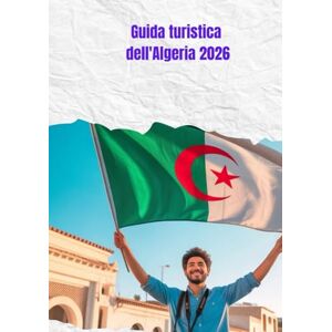 Brandt Guida turistica dell'Algeria 2026 Brandt Guida turistica dell'Algeria 2026