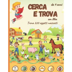 Deouf, Actus Cerca e trova con Alba: Libro dei giochi e passatempi per bambini dai 4 anni. Trova 220 oggetti nascosti. Deouf, Actus Cerca e trova con Alba: Libro dei giochi e passatempi per bambini dai 4 anni. Trova 220 oggetti nascosti.