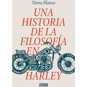 Blanco Una historia de la filosofía en Harley Blanco Una historia de la filosofía en Harley