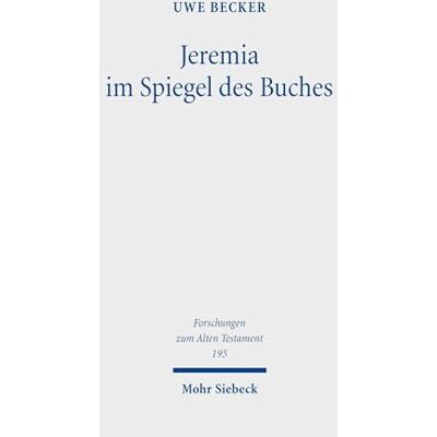Becker Jeremia im Spiegel des Buches Becker Jeremia im Spiegel des Buches