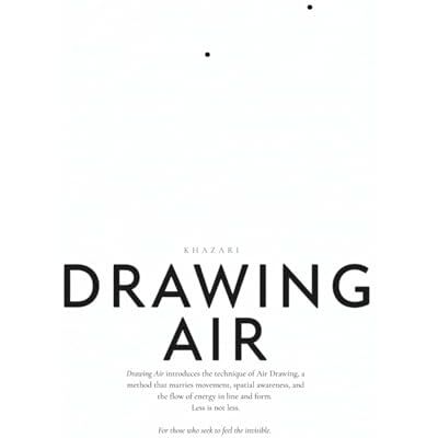 ART Drawing Air: A Book On Air Drawing ART Drawing Air: A Book On Air Drawing