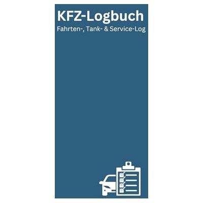 Samson KFZ-Logbuch: Fahrten-, Tank- & Service-Log Samson KFZ-Logbuch: Fahrten-, Tank- & Service-Log