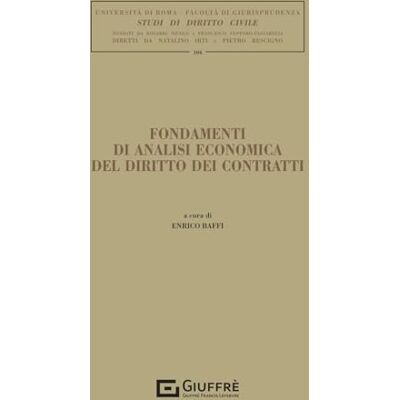 Vari Fondamenti di analisi economica del diritto dei contratti Vari Fondamenti di analisi economica del diritto dei contratti