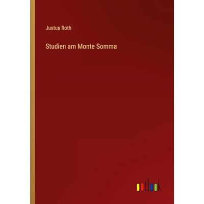 Roth Studien am Monte Somma Roth Studien am Monte Somma
