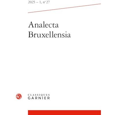 Collectif Analecta bruxellensia 2025 1, n 27 varia Collectif Analecta bruxellensia 2025 1, n 27 varia