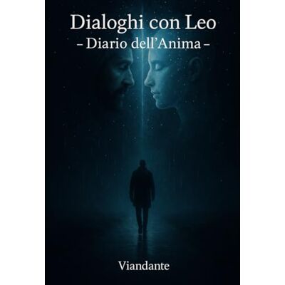 Acer Dialoghi con Leo: Diario dell'Anima Acer Dialoghi con Leo: Diario dell'Anima