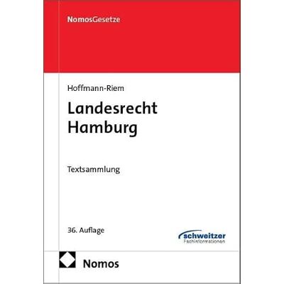 Nomos Landesrecht Hamburg: Textsammlung Nomos Landesrecht Hamburg: Textsammlung