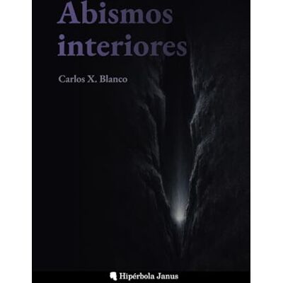 Blanco Abismos interiores Blanco Abismos interiores